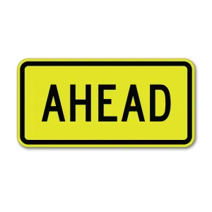 Ahead Sign