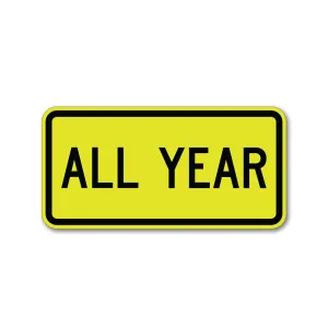 All Year Sign