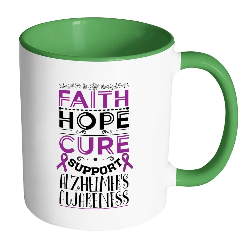 Alzheimer's Awareness Mug Faith Hope Cure Support White 11oz Accent Coffee Mugs
