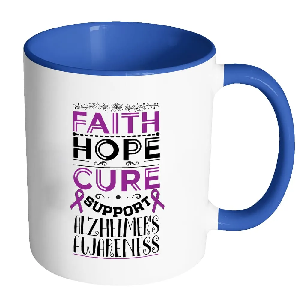 Alzheimer's Awareness Mug Faith Hope Cure Support White 11oz Accent Coffee Mugs