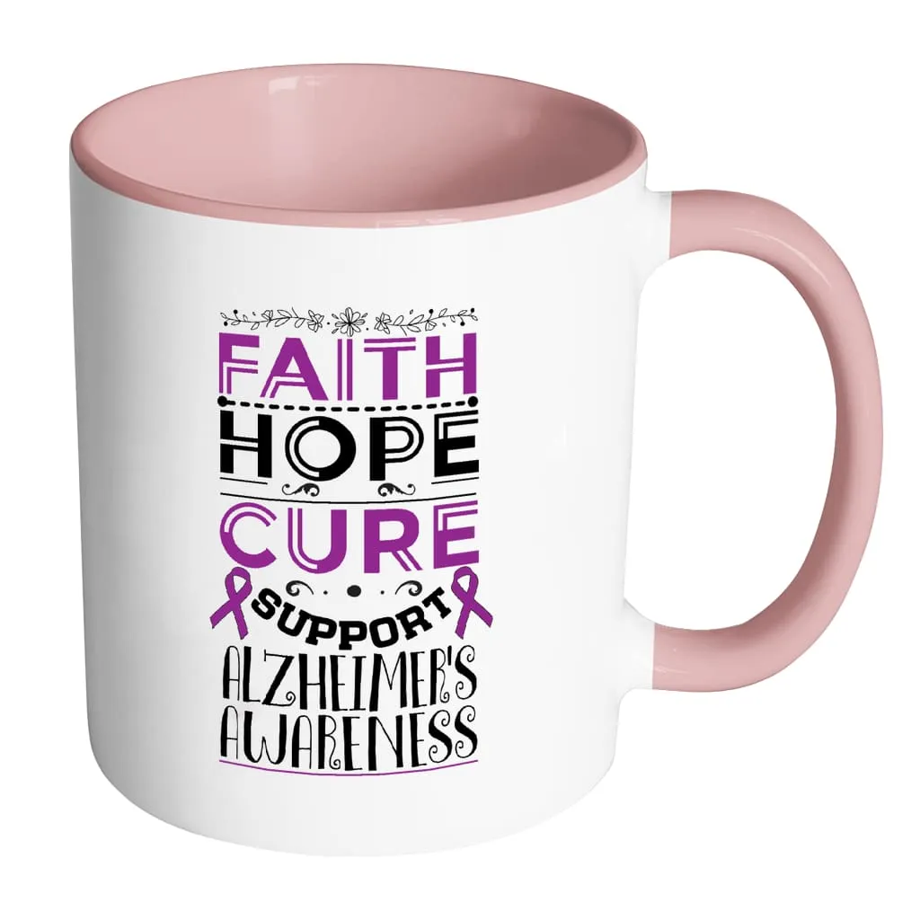 Alzheimer's Awareness Mug Faith Hope Cure Support White 11oz Accent Coffee Mugs