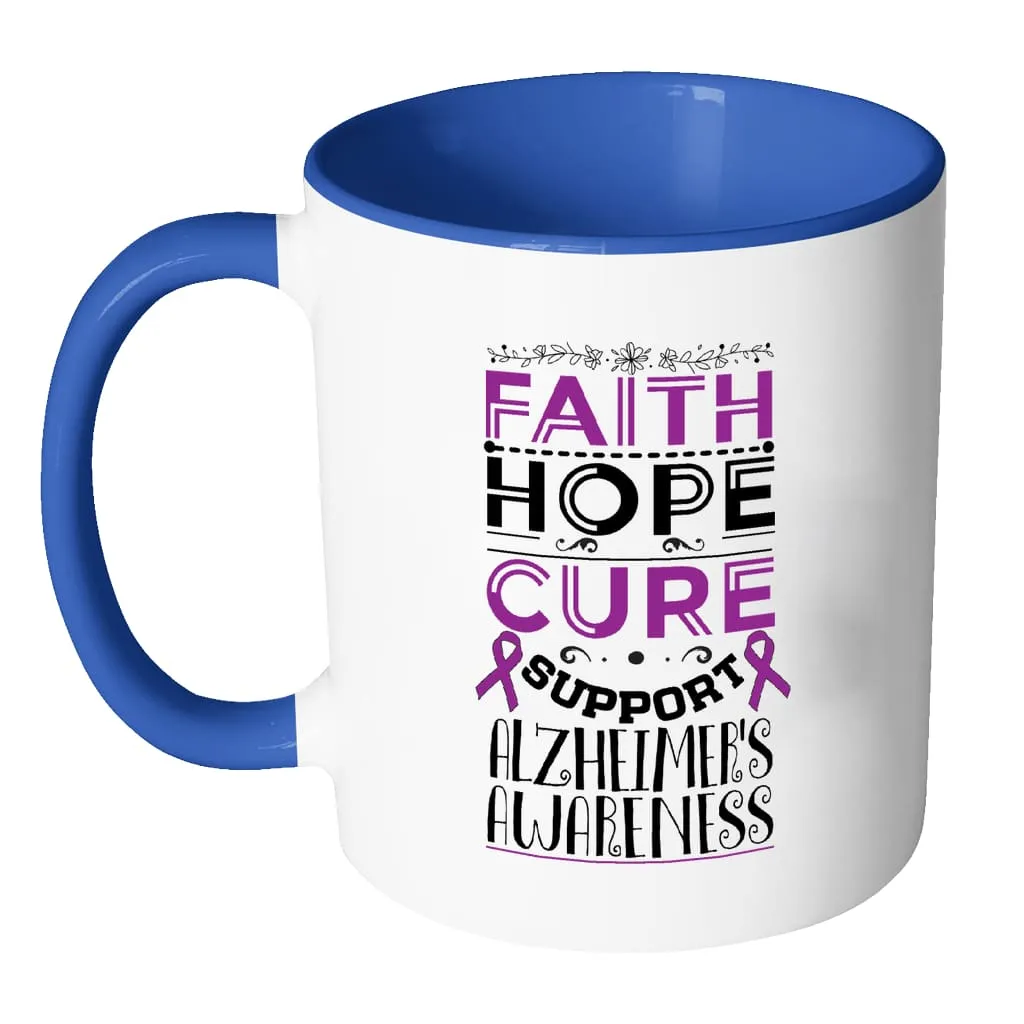 Alzheimer's Awareness Mug Faith Hope Cure Support White 11oz Accent Coffee Mugs