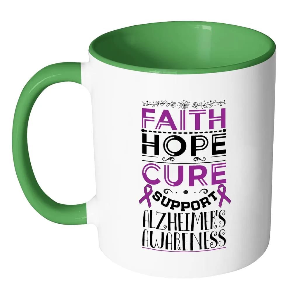 Alzheimer's Awareness Mug Faith Hope Cure Support White 11oz Accent Coffee Mugs