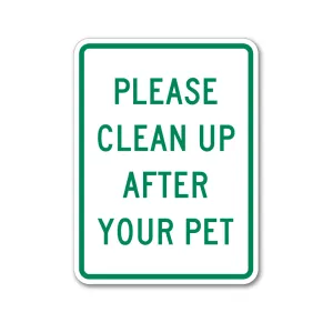 Clean Up After Your Pet Sign