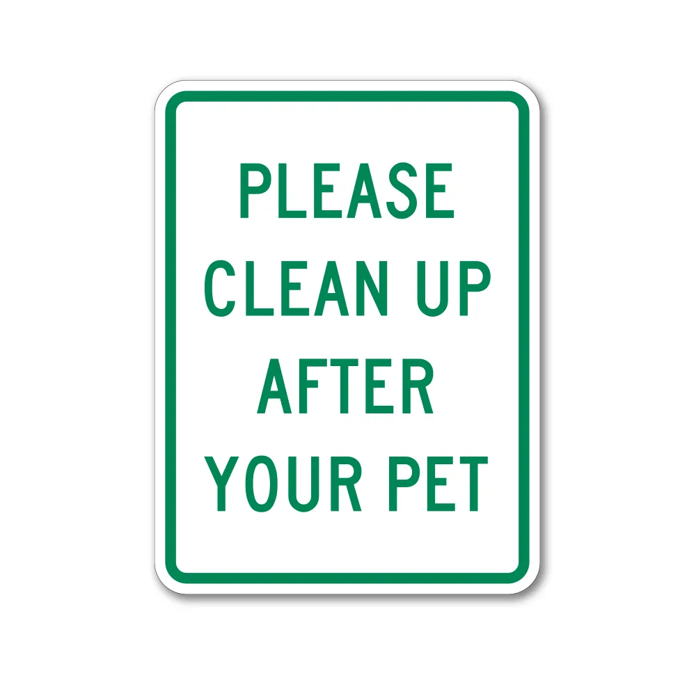 Clean Up After Your Pet Sign