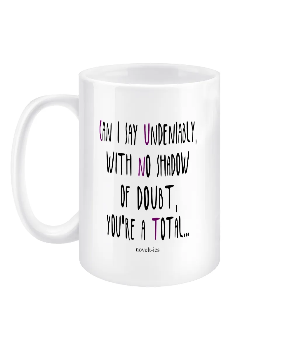 C.U.N.T 15oz Mug