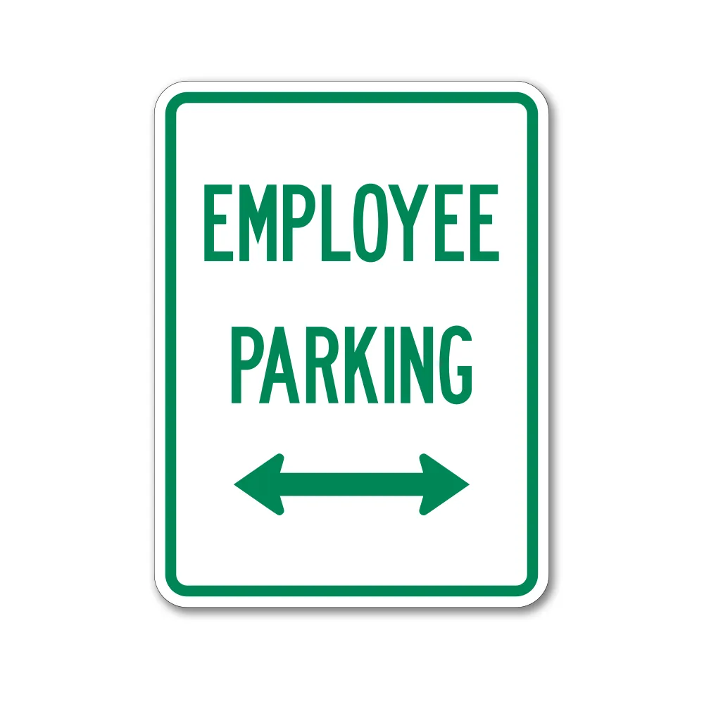 Employee Parking Double Arrow Sign