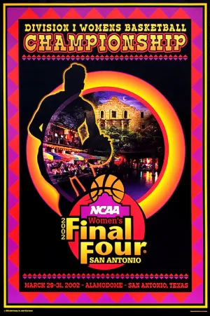 NCAA Women's Basketball Final Four 2002 Official Poster (San Antonio) - Action Images Inc.