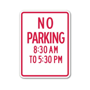No Parking with Time Range Sign