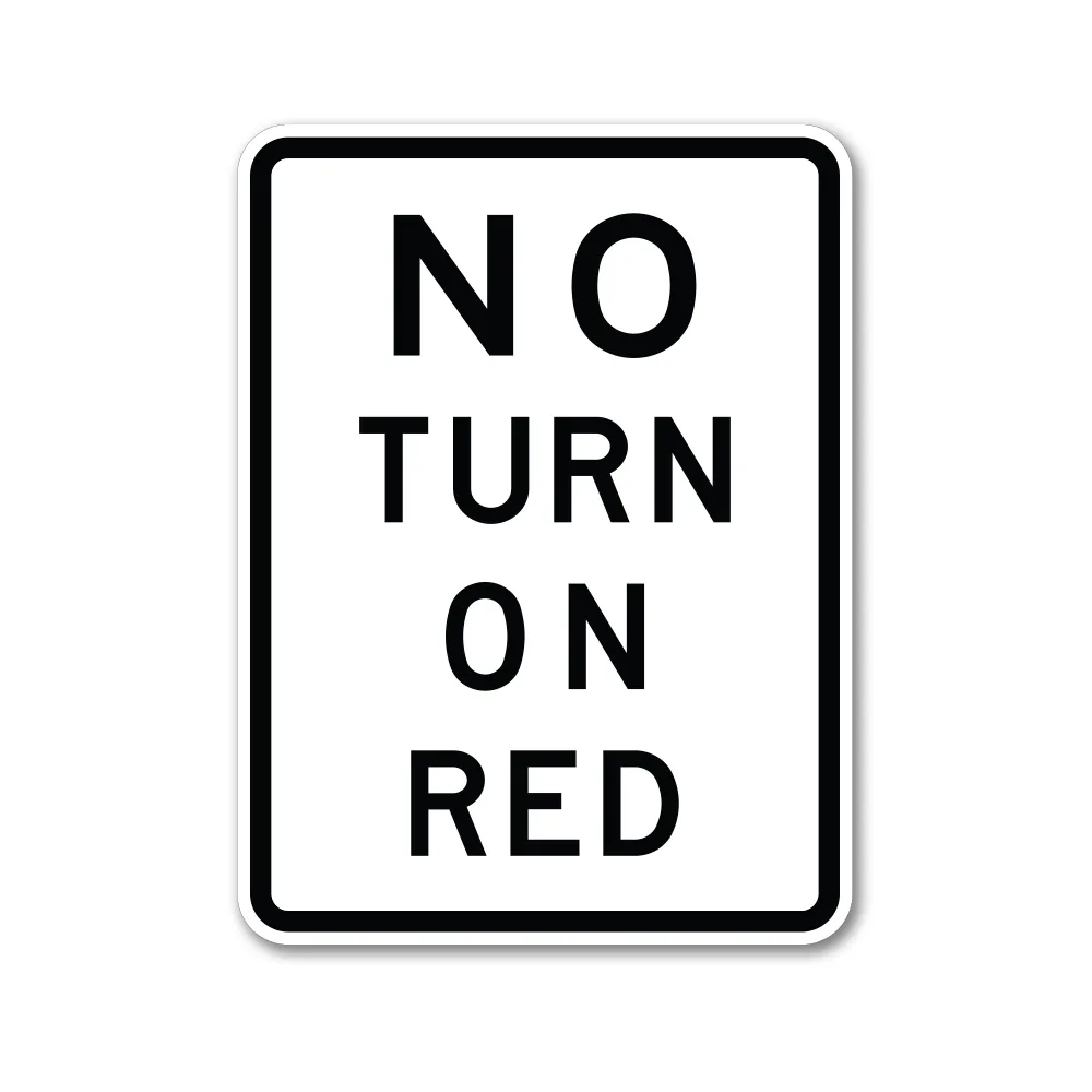 No Turn on Red Sign