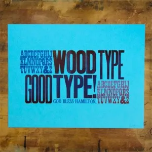 Original Print: Wood Type Good Type