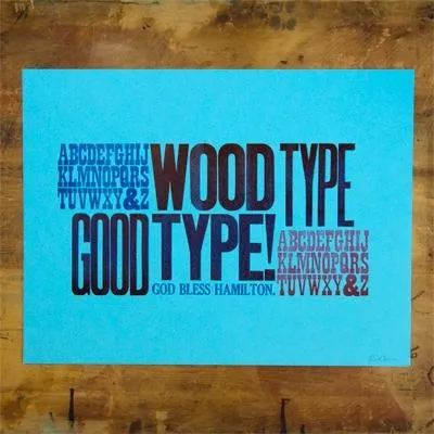 Original Print: Wood Type Good Type