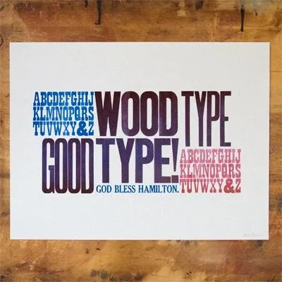 Original Print: Wood Type Good Type