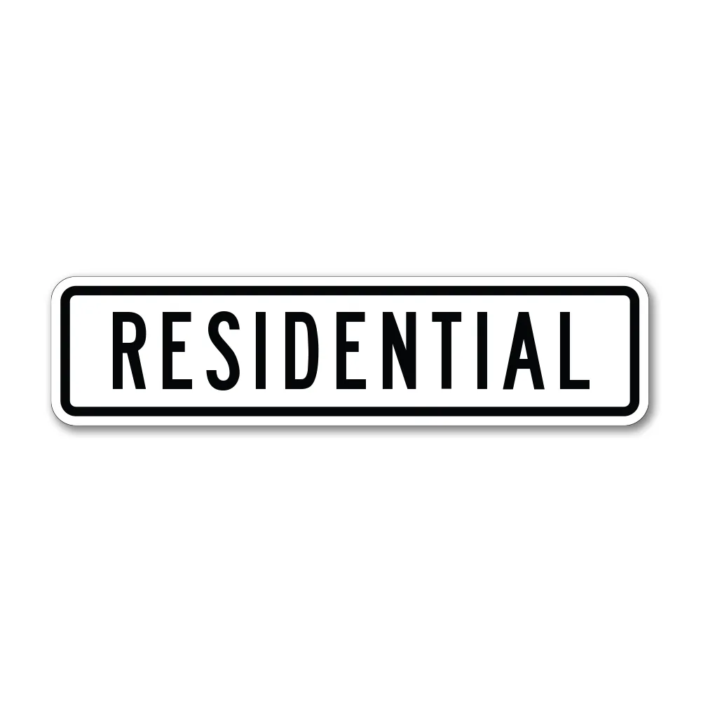 Residential Sign